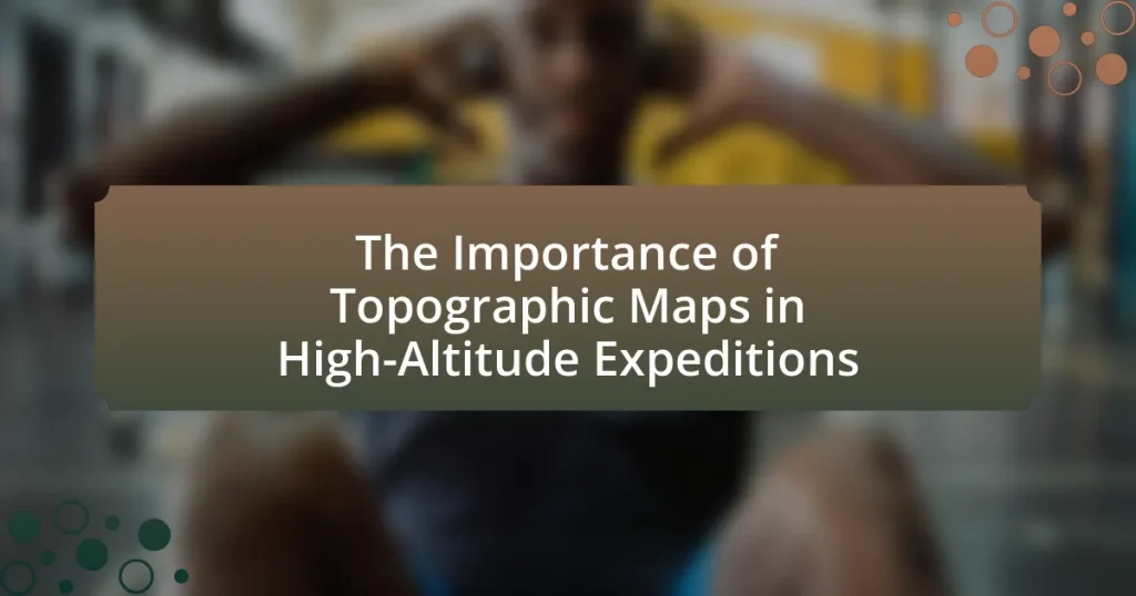 The Importance of Topographic Maps in High-Altitude Expeditions